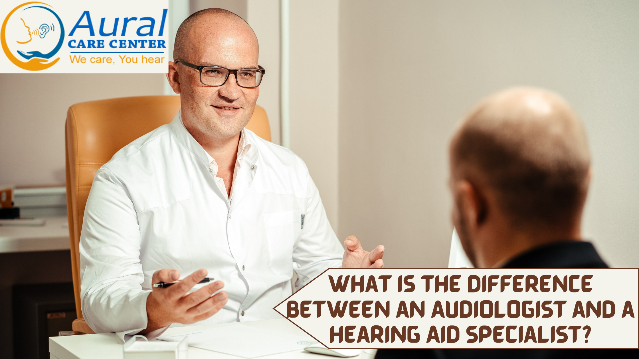 Debating Between Audiologist or Hearing Aid Specialist: Which Is Better?