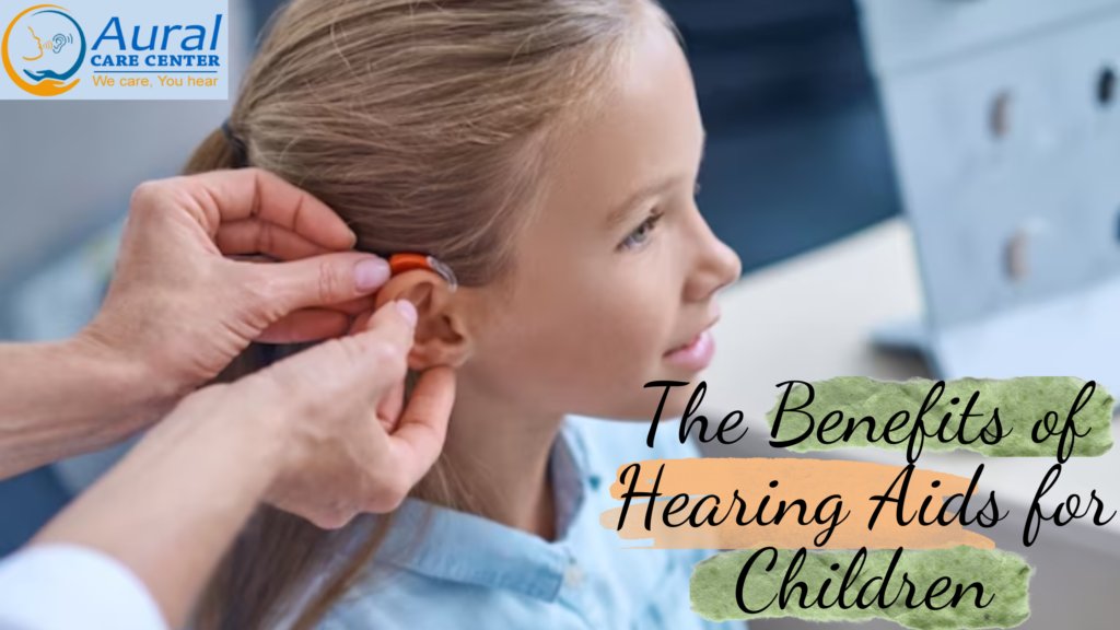 Hearing Aids for Children