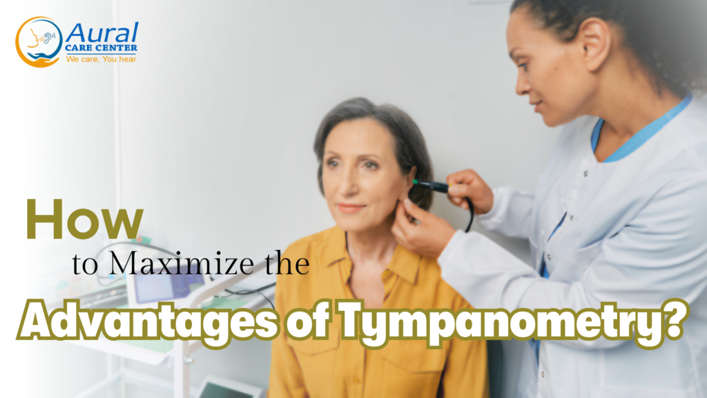 Advantages of Tympanometry