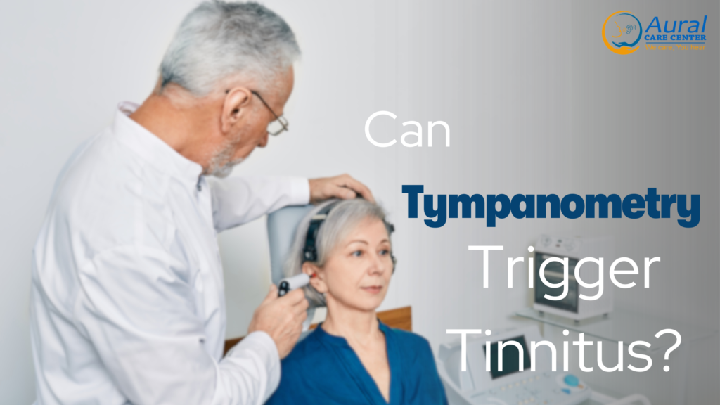 Tympanometry Trigger Tinnitus