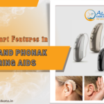 AI and Smart Features in Signia and Phonak Hearing Aids: Aural Care Kolkata