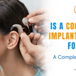 Comprehensive Guide to Cochlear Implants