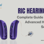 RIC Hearing Aid: Powerful Benefits, Features & Why It’s So Popular